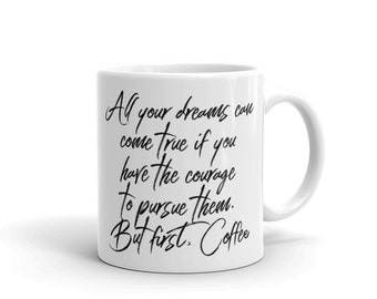 But first Coffee Inspirational Quotes Boss Office Entrepreneur CoffeeMug