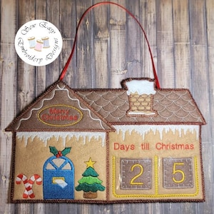 Gingerbread house, days till Christmas in the hoop embroidery design 6&quot;x10&quot; and 5&quot;x7&quot; hoops