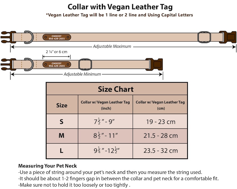 May include: Diagram showing how to measure a pet's neck for a collar. The chart shows collar sizes in inches and centimeters. The collar is adjustable and has a vegan leather tag.  "CHOCKY 956-429-2655" is printed on the tag.