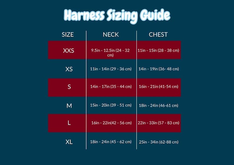 May include: A chart with a red background showing harness sizing guide for dogs. The chart lists sizes from XXS to XL with corresponding neck and chest measurements in inches and centimeters.