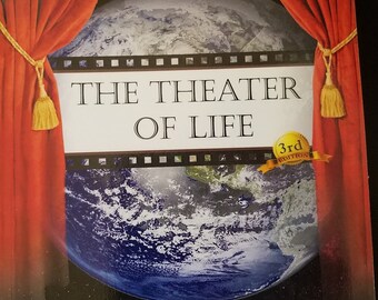 The Theater Of Life  (The Book)