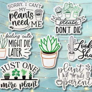Funny Plant Stickers Vinyl Sticker Pack | Sarcastic Humorous Sayings | Stocking Stuffer | Birthday | Waterproof High Quality | 7 STICKERS