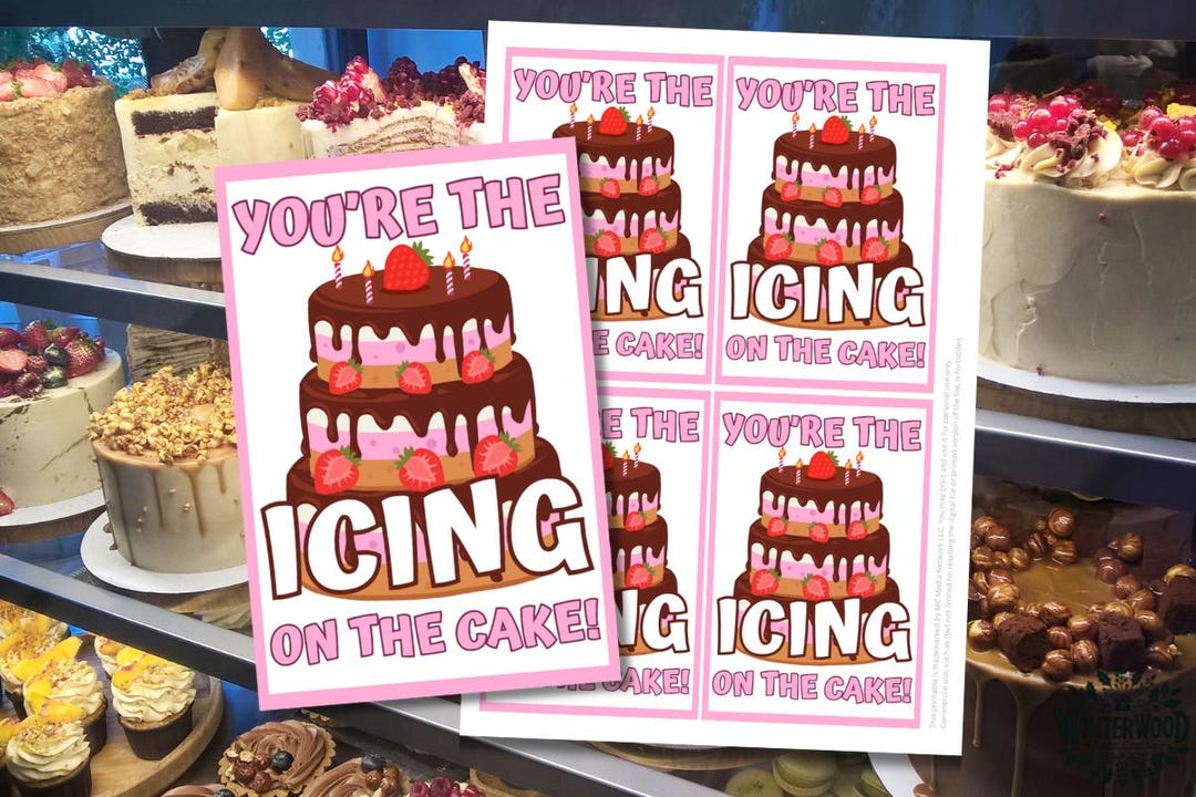 Icing on the Cake Printable Tags, Cake Pun Gift Tag, Teacher ...