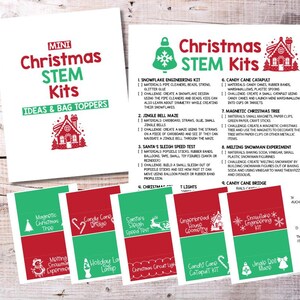 May include: A set of printable Christmas STEM activity kits for kids. The printable sheets feature red and green colour schemes with images of a snowman, candy cane, Christmas tree, and a gingerbread house. The text on the sheets reads "Mini Christmas STEM Kits Ideas & Bag Toppers".