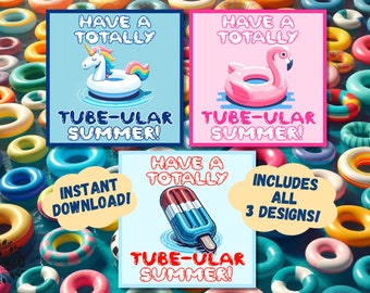 Puede incluir: Tres diseños imprimibles digitales con flotadores de piscina de verano coloridos con el texto "Have a Totally Tube-ular Summer!" Los diseños incluyen un unicornio, un flamenco y una paleta de hielo.