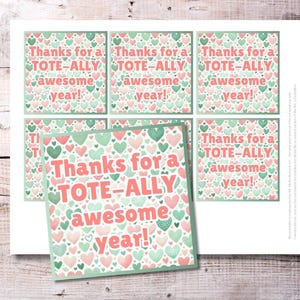 Printable Tote Bag Gift Tags | &quot;TOTE-ALLY Awesome Year&quot; Teacher & Staff Appreciation | End-of-Year Thank You Tags | Instant Download Summer
