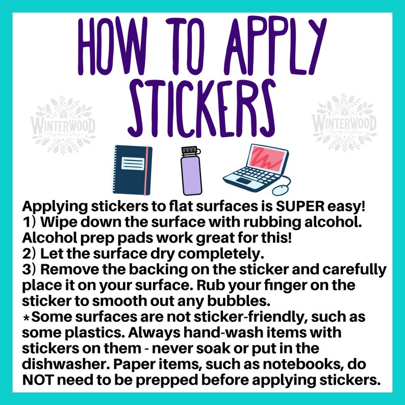 Op de afbeelding: Een turquoise afbeelding met paarse tekst "HOW TO APPLY STICKERS". De afbeelding bevat illustraties van een notitieboek, waterfles en laptop. Instructies worden gegeven over het aanbrengen van stickers op verschillende oppervlakken.