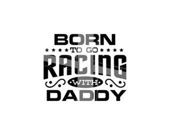 Download Daddy Racing Svg Etsy