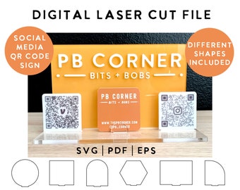 May include: Digital laser cut file for a business sign with the text "PB Corner - Bits + Bobs" in white on a yellow background. The file includes a QR code for social media, a business card, and various shapes for customization.