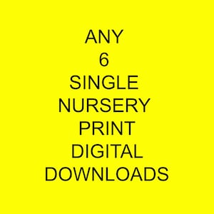 Digital Download For 6 x Nursery Prints, Downloadable Nursery Art, Print At Home Nursery Wall Art Pictures, Digital Nursery Art Decor Prints