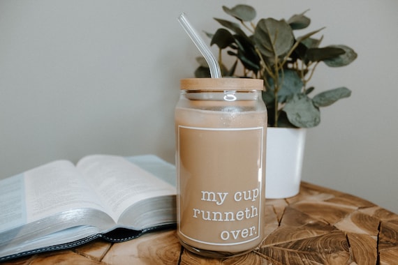 Pre-Order Ships By 12/15 (or sooner) | My Cup Runneth Over Glass | Psalm 23 | Christian Gifts for Women | Christian Gifts | Bamboo Lid+Straw