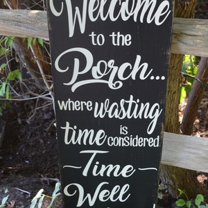 Barn Board Porch Sign, Rustic Porch Sign, Farmhouse Decor, Country Chic Decor, Welcome to the Porch, Painted Wooden Sign image 1