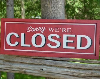 Open/Closed Signage Come in We're Open Sorry We're Closed Painted Wooden Sign Retail Signage Old Fashioned Open/Closed Sign