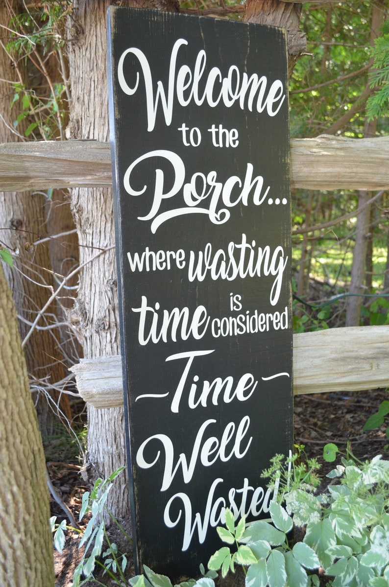 Barn Board Porch Sign, Rustic Porch Sign, Farmhouse Decor, Country Chic Decor, Welcome to the Porch, Painted Wooden Sign image 2