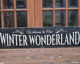 Wooden Christmas Sign Welcome To Our Winter Wonderland Rustic Wood Sign Painted Christmas Sign Christmas Decor Country Christmas Sign