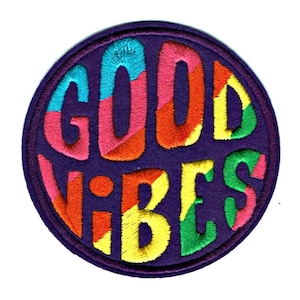 GOOD VIBES - Colorful Hippy - Embroidered Iron-on Patch - Groovy Pride Boho - 60&#39;s - 70&#39;s - NEW