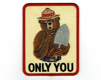 Smokey Bear « ONLY YOU » - Thermocollant - Patch officiel brodé - Je t'aime - Cadeau-lui petit ami petite amie - Nature extérieure - Nouveau