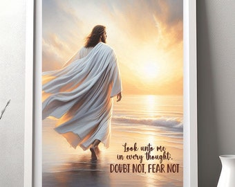 2025 Youth Theme Look Unto Christ D&C 6:36 doubt not, fear not. Digital Print of Jesus Christ on beach 5x7 picture for young women men LDS
