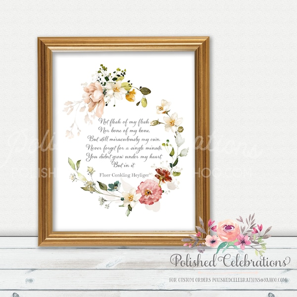 Not Flesh of My Flesh / Printable Adoption Art / Boho Floral Scripture DIY Print / Baby Girl Nursery Decor / Fleur Conkling Heyliger Quote