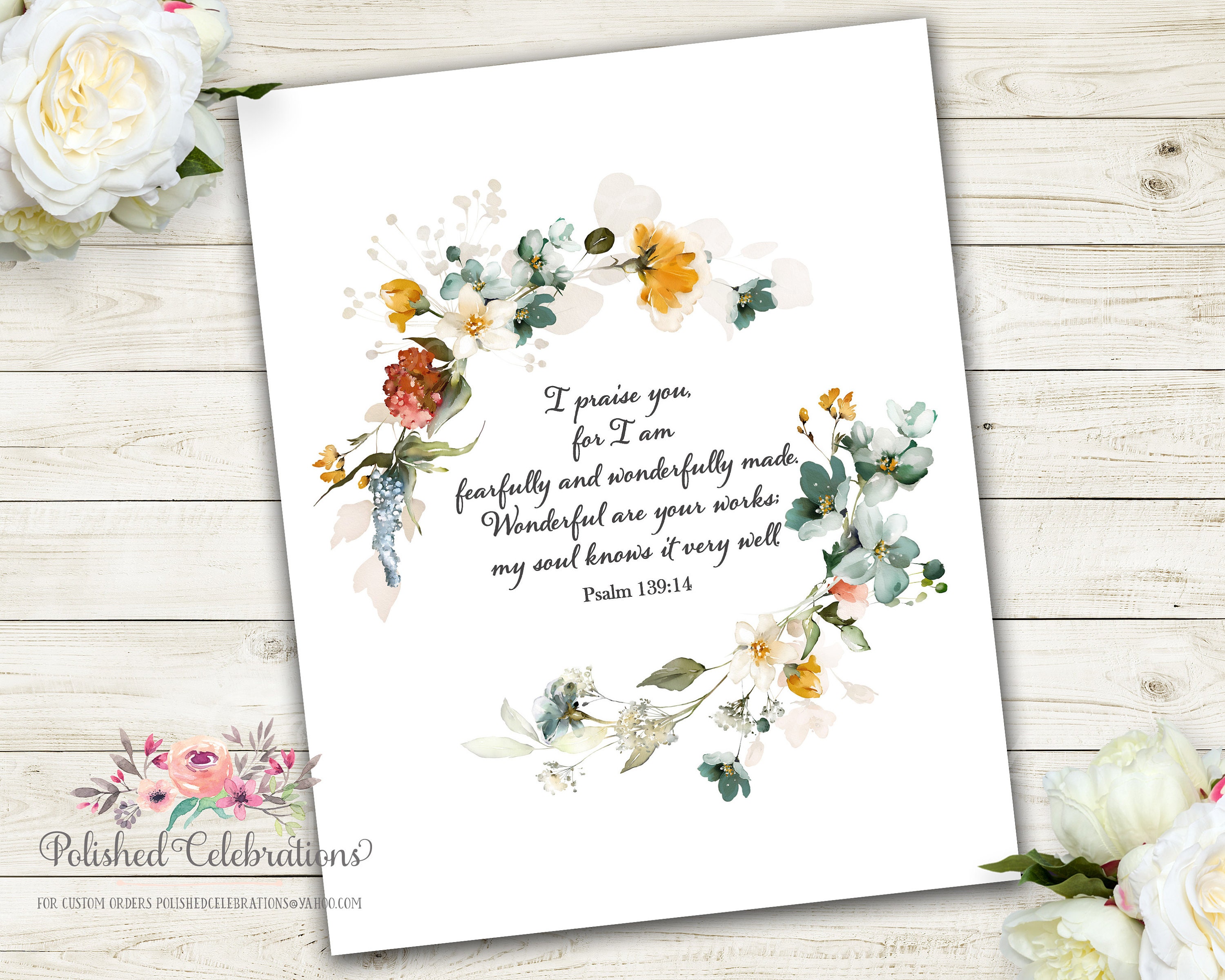 I Praise You Fearfully and Wonderfully Made Psalm 139:14