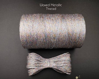 Metallic Macrame Thread, Waxed Metallic Cord, Fairy Light