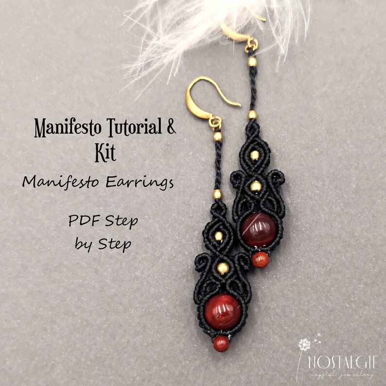 May include: Black and gold macrame earrings with red gemstone beads. The earrings are handmade and feature a knotting pattern. The image includes the text "Manifesto Tutorial & Kit", "Manifesto Earrings", "PDF Step by Step", and "Nostalghie Crystal Jewellery".
