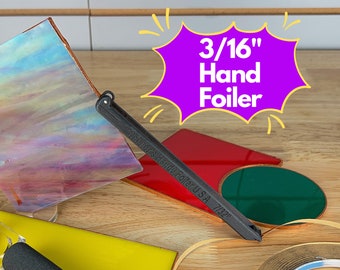 Creator's 3/16" Handy Foiler -- Makes Foiling Stained Glass Easier!  - Made in the USA! Highest Quality Material! Copper Hand Foiler