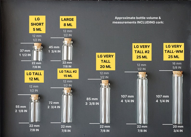 May include: A set of ten clear glass bottles with cork stoppers in various sizes, labeled with their approximate volume in milliliters and inches. The bottles are arranged in a row on a black background.  Approximate bottle volume & measurements INCLUDING cork: