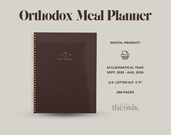 PRINTABLE *Old Calendar* Orthodox Christian Liturgical Meal Planner 2025–2026 Fasting Feast Days Daily Weekly Meal Planning Recipe Journal