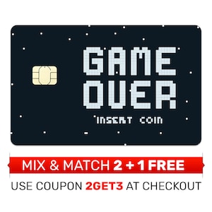 KreditkartenHaut, Aufkleber, Hülle - Game Over