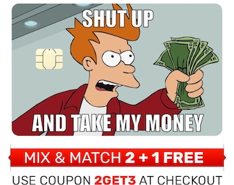 Creditcardskin, sticker, omslag: houd je mond en neem mijn geld, debetkaartomslag