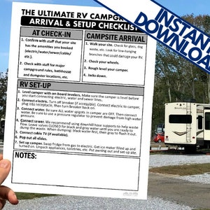 May include: A printable checklist for RV camping with a list of steps for check-in, campsite arrival, and RV set-up. The checklist includes steps like leveling the camper, connecting electric, water, and sewer, and setting up the camper.
