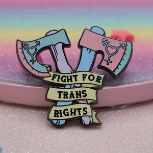 Fight For Trans Rights Enamel Pin | Queer Enamel Pin | Gay Enamel Pin | Trans Enamel Pin | Abprallen | LGBTQ Gift | Queer Gift | Trans Gift