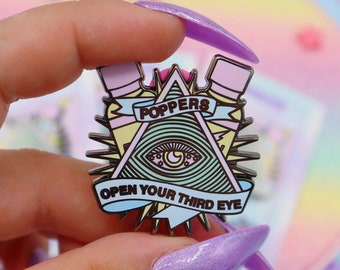Poppers Open Your Third Eye Enamel Pin