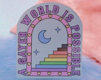 A Gayer World Is Possible Large Vinyl Sticker