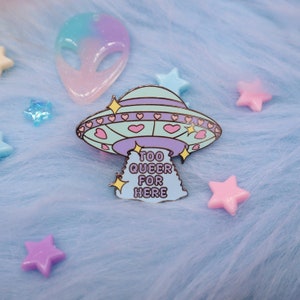 Too Queer For Here Enamel Pin