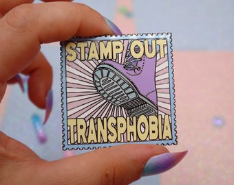 Stamp Out Transphobia Enamel Pin