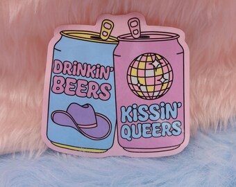 Drinkin' Beers, Kissin' Queers Large Vinyl Sticker