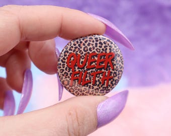 Insignia de botón de Queer Filth