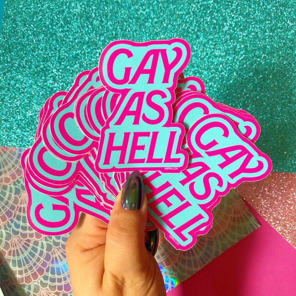 Gay As Hell Large Vinyl Sticker