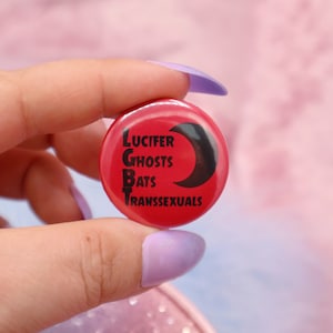 LGBT Lucifer, Ghosts, Bats, Transsexuals Button Badge