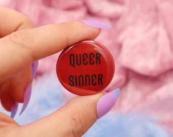Queer Sinner Button Badge