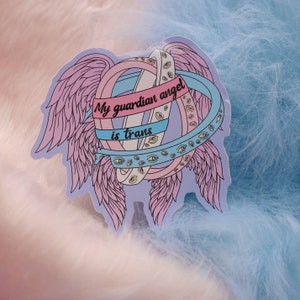 My Guardian Angel Is Trans Large Vinyl Sticker