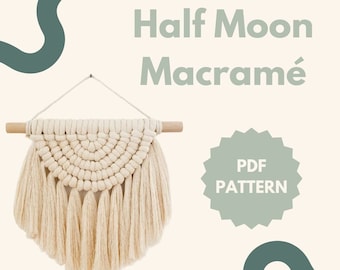 Alleen PDF-patroon - Macramé Half Moon-patroon met knoopgids