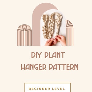 Macrame Plant Hanger Pattern PDF with Knot Guide, Step By Step Tutorial, Macrame DIY, Macrame Project