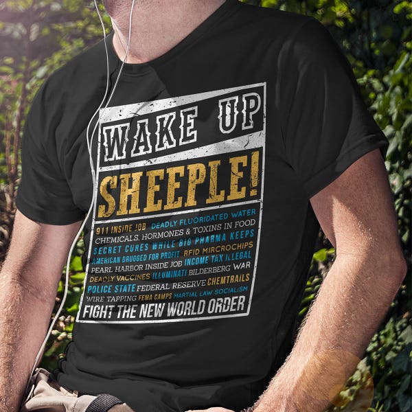 Conspiracy Theory Shirt Wake Up Sheeple! Fight The New World Order Illuminati T-Shirt Chemtrail Big Pharma Fluoride Bilderberg RFID Tees