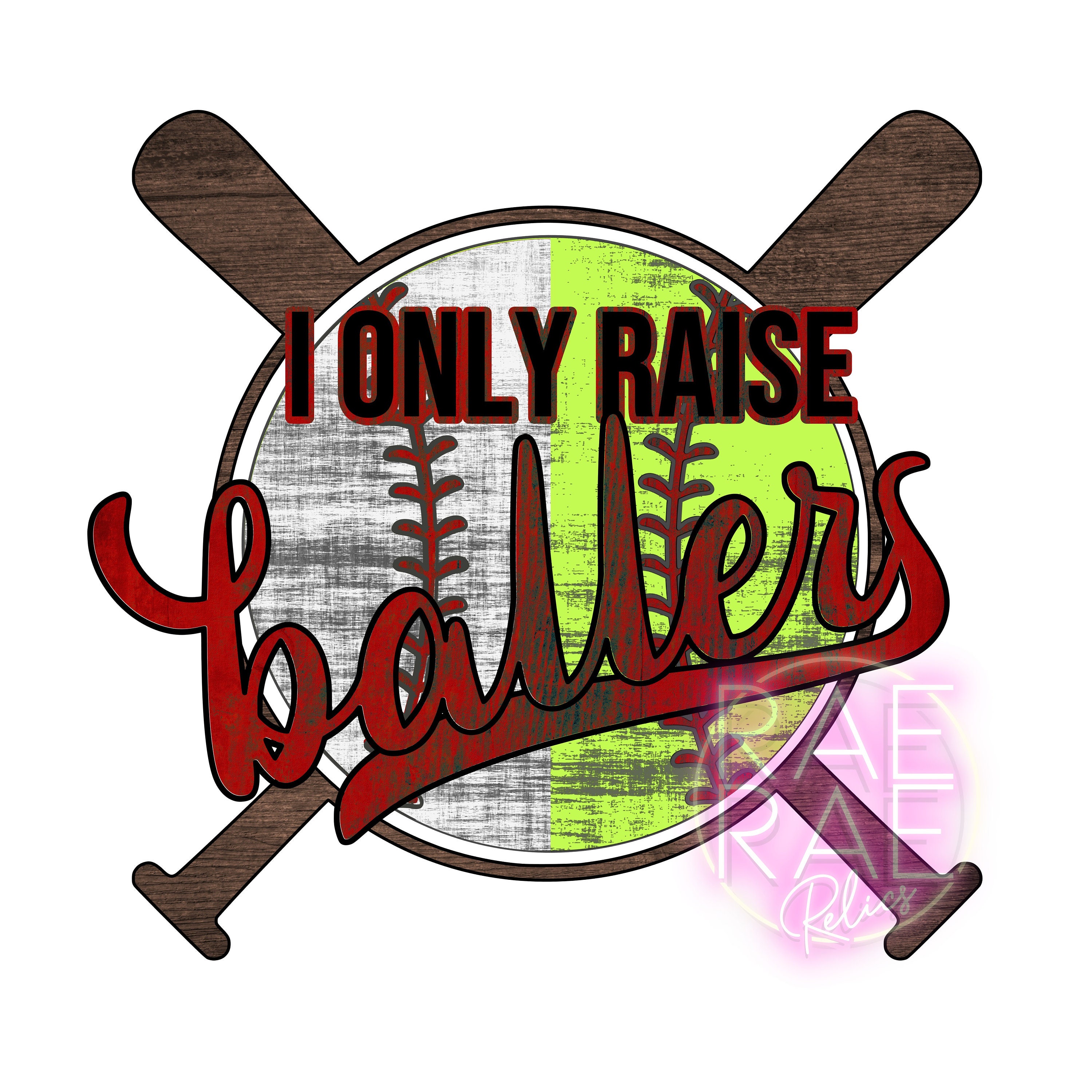 I Only Raise Ballers Baseball & Softball Archivos Digitales Etsy España