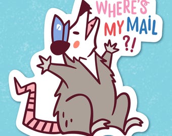 Where's My Mail?! Large Vinyl Sticker: Opossum - Animals - Snail Mail - Planner - Scrapbook - Stationery - Journal