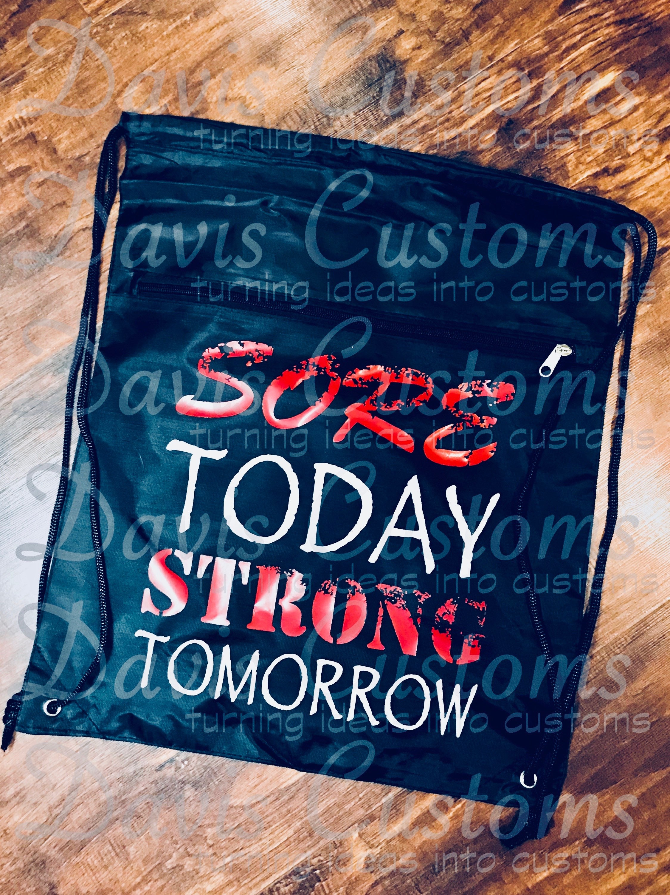 Draw String Backpack Sore Today Strong Tomorrow Etsy