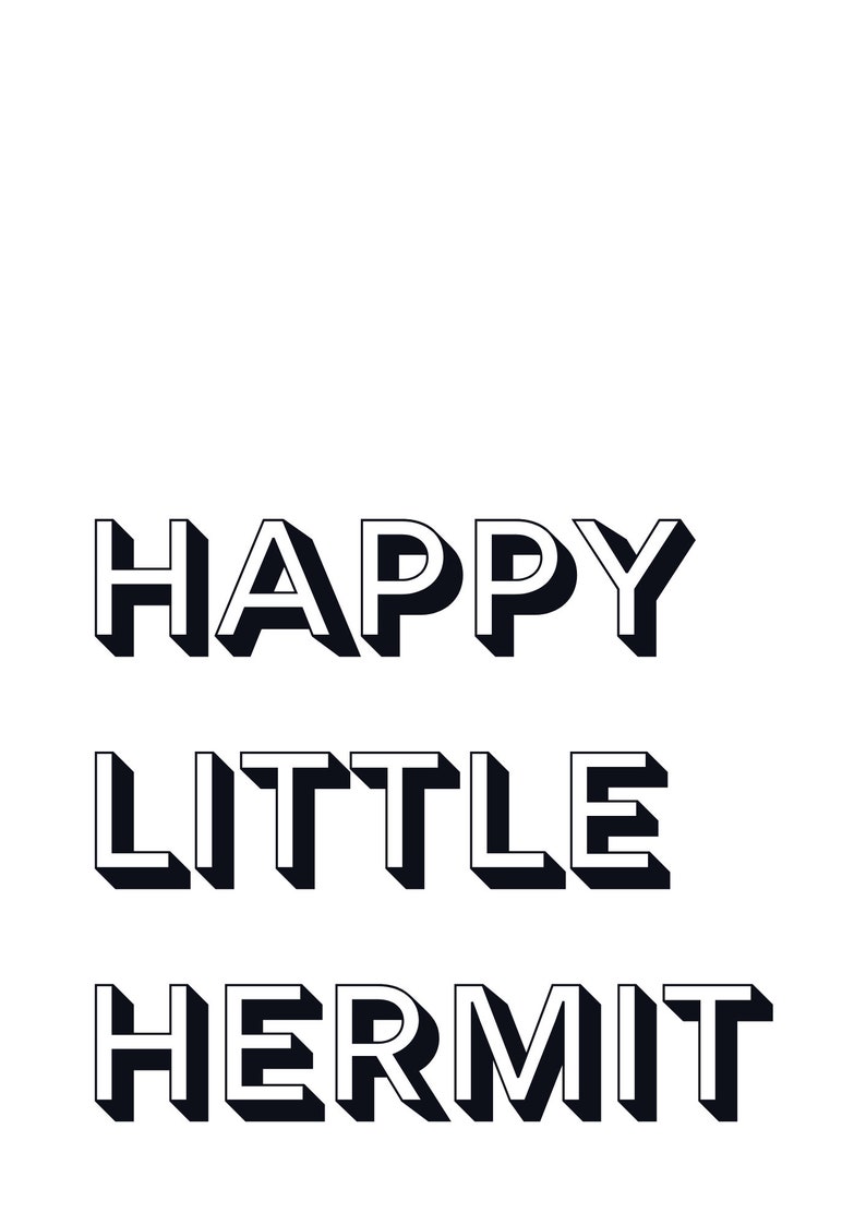 Happy little hermit quote,Lets stay home print,Quote wall art,Housewarming gift,Typography Print, New Home Gift,Home decor statement print image 2